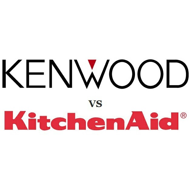 Kenwood Vs KitchenAid